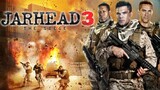 Jarhead 3 The Siege (2016) จาร์เฮด 3 พลระห่ำสงครามนรก 3 TH