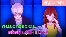 [ Tóm Tắt Anime ] || Chàng Băng Giá Và Nàng Lạnh Lùng Tập 1