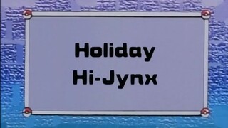 Pokémon: Indigo League Ep37 (Holiday Hi-Jynx) [Full Episode]