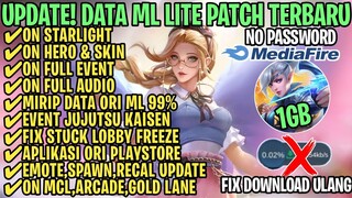 Data ML Lite Full Event 1Gb Terbaru Patch Arlott | ML Lite | Cara Mengatasi Lag & Patah Patah