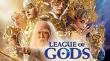 LEAGUE OF GODS (2016) TAGALOG DUBBED