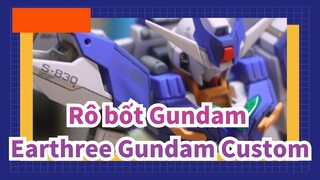 Rô bốt Gundam|Tái sản xuất Earthree Gundam Custom