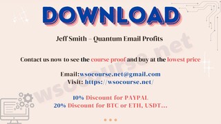 [WSOCOURSE.NET] Jeff Smith – Quantum Email Profits