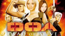 D . O . A (Dead Or Alive) 2006 (Action.Adventure) - Subtitle Indonesia