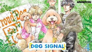 DOG SIGNAL EP04 (Link in the Description)