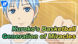 [Kuroko's Basketball] Generation of Miracles - A Dandelion's Promise_2