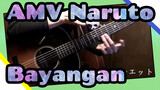 [AMV Naruto] OP Bayangan (Cover Gitar Akustik)
