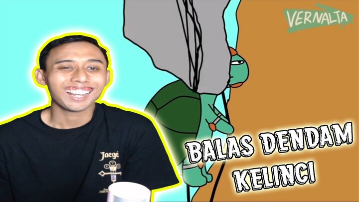 PEMBALASAN DENDAM KELINCI KE KURA KURA @Vernalta - REACTION NGAKAK