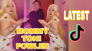 MOMMY TONI FOWLER💛💛💛 LATEST TIKTOK | TORO FAMILY