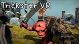 เกม Trickster VR สู่กับยักษ์ เกมฟรี VR | แคสเกมอีสาน