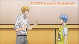 Kuroko's Basketball: (I'm Serious) Episode 2, S1