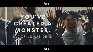 [FMV] × You've created a monster × All of us are dead [1x4]