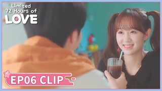 EP06 Clip | I'll make you happy all the time. | Limited 72 Hours of Love | 我的盲盒恋人 | ENG SUB