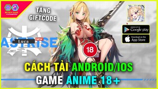 Echocalypse - Cách TẢI cho ANDROID/IOS game ANIME 18+ cực CHẤT LƯỢNG, tặng GIFTCODE CHUNG