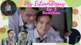 MY EXTRAORDINARY EP.3 I Came, ISAW, I Conquered| Reaction