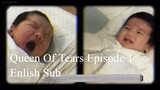 Queen Of Tears Episode 1 (English Sub)