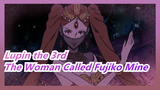 Lupin the 3rd -The Woman Called Fujiko Mine