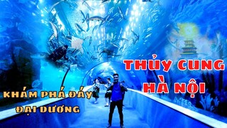 Review Thủy Cung Times CiTy Hà Nội