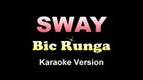SWAY - Bic Runga (KARAOKE VERSION)
