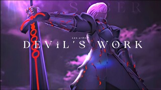 BADASS moment saber, Excalibur | Alter Saber | Devil's Work [AMV]