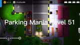 Parking Mania Level 51