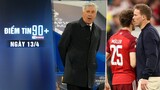Điểm tin 90+ ngày 13/4 | Ancelotti lập kỷ lục khủng; Nagelsmann trách Muller gây thất vọng