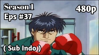 Hajime no Ippo Season 1 - Episode 37 (Sub Indo) 480p HD