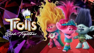 Trolls 3: Band together