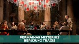 PERMAINAN MISTERIUS BERUJUNG TRAGIS