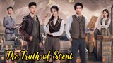 EP. 1 The Truth of Scent 2023