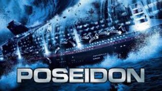 POSEIDON 2006 action-suspense movie 🎦