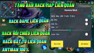 tặng miễn phí Hack Liên Quân Mobile | Mod Tăng Dame 30% mod Luyện Kim Hack Map Hủy hồi skill