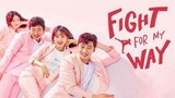 Fight for My Way episode 3 sub indo