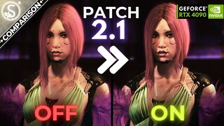 CP2077: PATCH 2.1 NEW RT Ray Reconstruction Comparison | RTX 4090 4K60