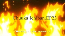 Chuuka Ichiban.EP23