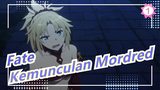 [Fate / Apocrypha] Adegan Kemunculan Mordred_1