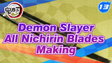 [Demon Slayer] Demon Slayer Corps' Nichirin Blades Making (Updating)_13