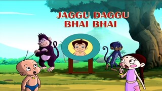 Chhota Bheem Hindi ..4.62.                                       Jagg Jag Ja J Jaggu Daggu Bhai Bhai