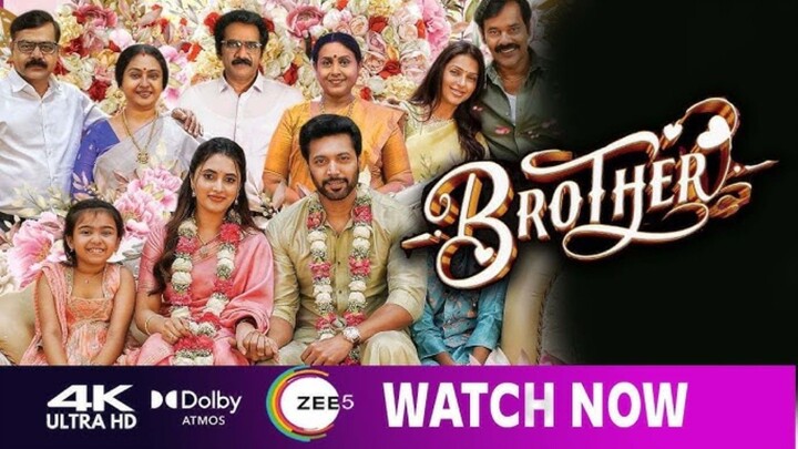 Brother | Tamil Full Movie