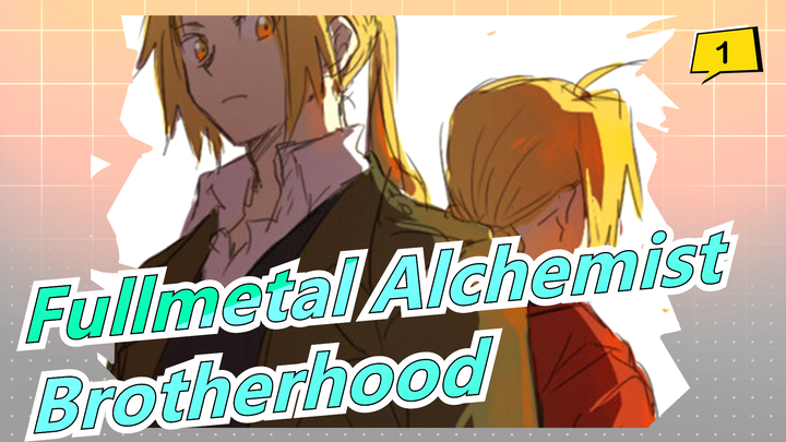 [Fullmetal Alchemist] Brotherhood_1