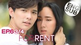 [Eng Sub] Boy For Rent ผู้ชายให้เช่า | EP.6 [3/4]