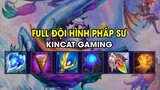 Kincat Gaming - FULL ĐỘI HÌNH PHÁP SƯ