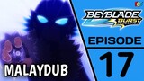 [S02.E17] Beyblade Burst : Evolution | Malay Dub