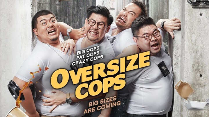 Oversize Cops (Thai Movie)
