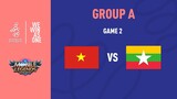 VIETNAM VS MYANMAR GAME 2 VÒNG BẢNG SEA GAME 30 | MOBILE LEGENDS BANG BANG