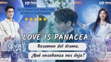 Love is Panacea: análisis del drama - ¿qué enseñanzas nos deja?
