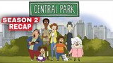 Central Park Season 2 Recap
