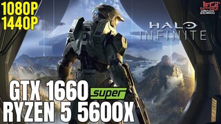 Halo Infinite | Ryzen 5 5600x + GTX 1660 Super | 1080p, 1440p benchmarks!