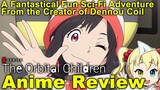 Anime Review: The Orbital Children (Chikyuugai Shounen Shoujo)