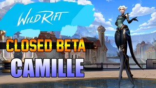 WILD RIFT CLOSED BETA - CAMILLE HIGHLIGHTS